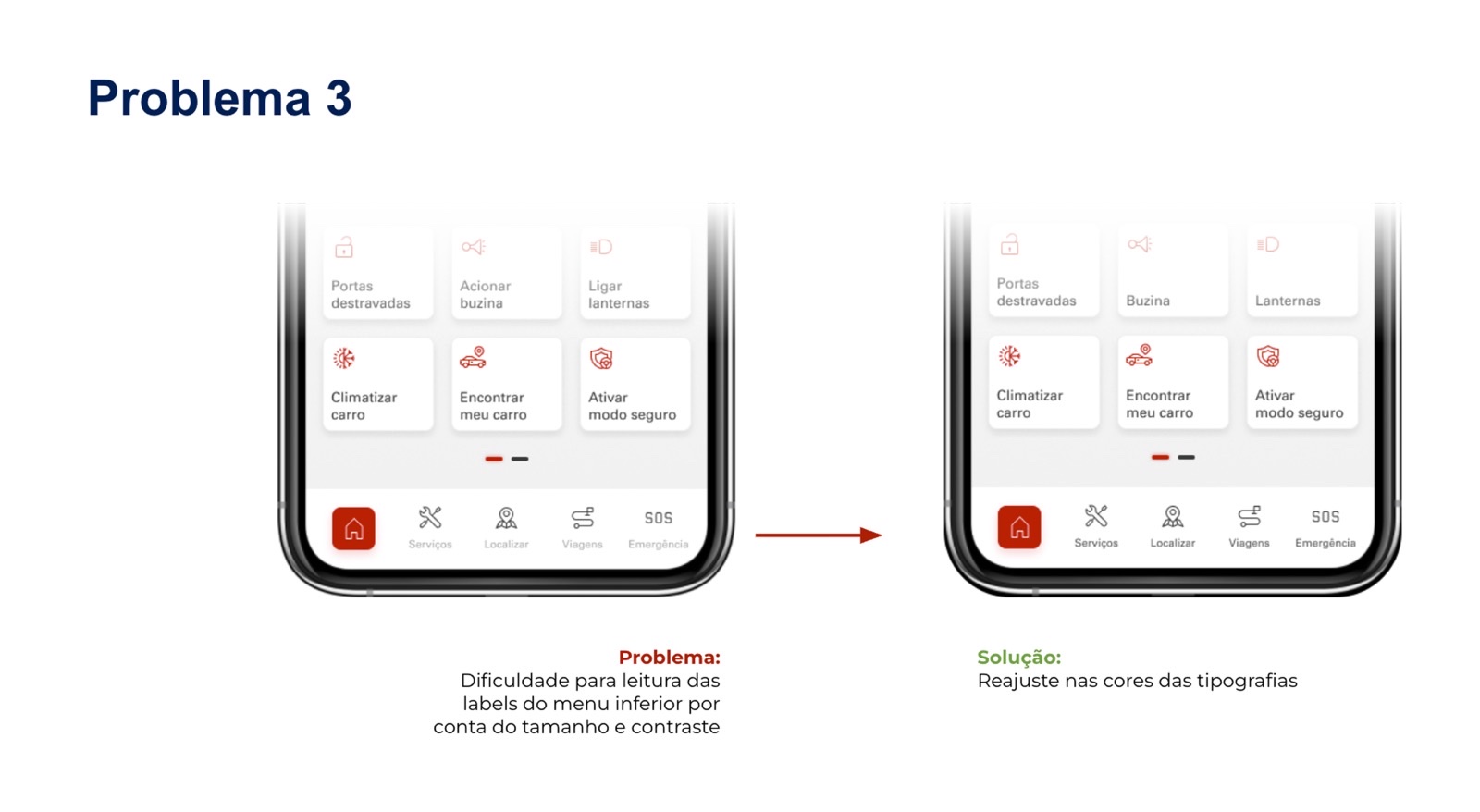 Antes e depois — labels do menu inferior com contraste ajustado